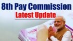 8th Pay Commission: Salary Hike Likely to Delight Central Employees and Pensioners