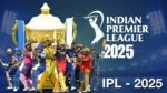 IPL 2025: Eden Gardens to Host Opening Match and Grand Finale