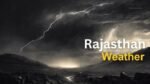 Rajasthan Weather Update: Light Rain Expected on Holi Amid Rising Temperatures