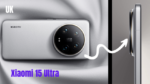 Xiaomi 15 Ultra Launch Confirmed: 200MP Camera & Satellite Communication Coming on March 11