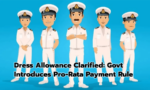 Central Government Employees to Receive Dress Allowance Twice a Year: Here’s How Much You’ll Get