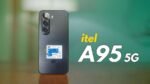 itel A95 5G Launched in India: 120Hz Display, 50MP Camera, and 5G at Just ₹9,599