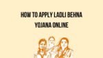Ladli Behna Yojana Update: 23rd Installment Expected Soon, Relief for Over 1.2 Crore Beneficiaries