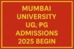 Mumbai University UG, PG Admissions 2025 Begin: ABC ID Now Mandatory for Pre-Registration