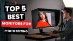 Top 5 Desktop Monitors in 2025 for Editing Work and Entertainment