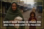 Rajasthan Weather Update: Mercury Crosses 35°C in 10 Cities, Rain Forecast for Udaipur-Kota Division 8 World Bank Warns of Rising Poverty and Food Insecurity in Pakistan, 10 Million at Risk in FY25