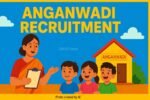 Anganwadi Recruitment 2025: 19,504 Posts Open for 12th Pass Women — How to Apply