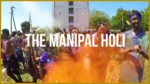 Holi celebration at Manipal University